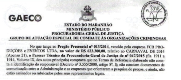 Trecho do relatório da investigação feita pelo Gaeco, que constatou irregularidades na contratação de empresa para realizar o Carnaval de Anajatuba em 2014