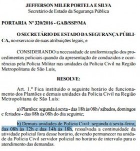 Portaria fixa intervalo de meio-dia às 14h em delegacias e demais unidades da Polícia Civil